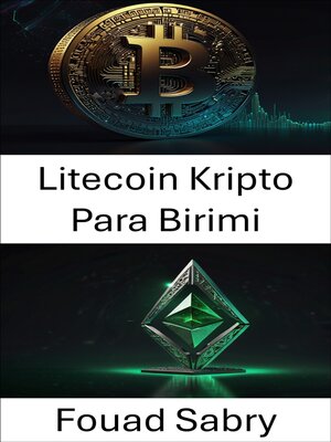 cover image of Litecoin Kripto Para Birimi